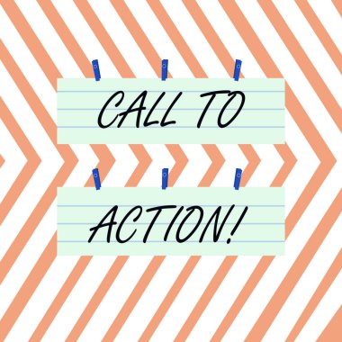 Call To Action 'ı gösteren bir not yazıyorum. İş fotoğrafı gösterme tavsiyesi sorunlu Strip Boyut Çizgili Kağıt Çarşaf Asma Mavi Mandalını kullanarak hedefe ulaşmak için bir şeyler yapın.