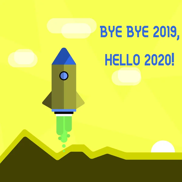 Texto de escritura a mano Bye Bye 2019 Hello 2020. Concepto que significa decir adiós al año pasado y dar la bienvenida a otra buena nave espacial colorida lanzamiento de cohetes para nuevas empresas . —  Fotos de Stock