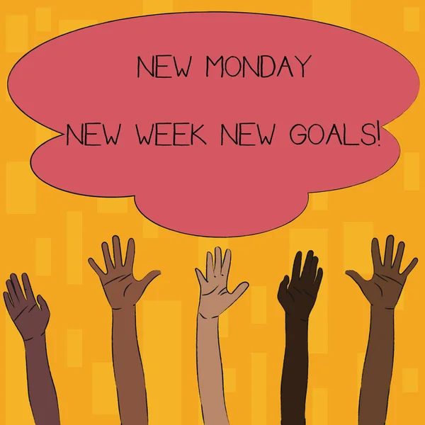 Text sign showing New Monday New Week New Goals. Conceptual photo goodbye weekend starting fresh goals targets Multiracial Diversity Hands Raising Upward Reaching for Colorful Big Cloud. — Stock Photo, Image