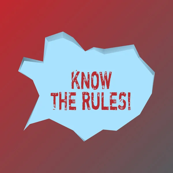 Handwriting text Know The Rules. Concept meaning set explicit or regulation principles governing conduct Blank Pale Blue Speech Bubble in Irregular Cut Edge Shape 3D Style Backdrop.
