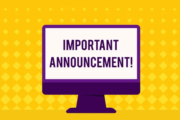 Text sign showing Important Announcement. Conceptual photo spoken statement that tells showing about something Blank Space Desktop Computer Colorful Monitor Screen Freestanding on Table. — Stock Photo, Image