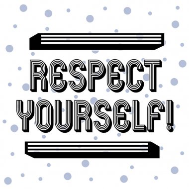 El yazısı metin Respect Yourself. Kavram anlamı size iyi ve layık iyi tedavi ediliyor inanan Dikişsiz Mavi Polka Noktalı Beyaz İzole Random Tiny Circles Desen.