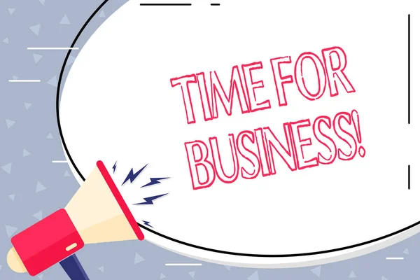 Segno di testo che mostra Time For Business. Foto concettuale soddisfare le transazioni entro il periodo promesso al cliente Bianco bianco bianco enorme forma ovale adesivo e Megafono urlando con l'icona del volume . — Foto Stock