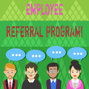 Text sign showing Employee Referral Program. Conceptual photo internal recruitment method employed by organizations Group of Business People with Blank Color Chat Speech Bubble with Three Dots.