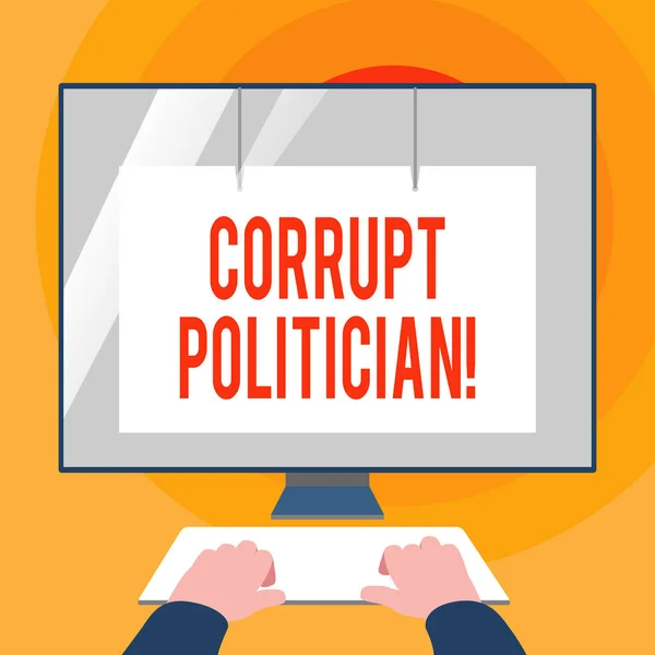 Word writing text Corrupt Politician. Business concept for a public leader who misuse of public authority and fund Hands on Mockup Keyboard Front of Blank White Monitor with Screen Protector. — Stock Photo, Image