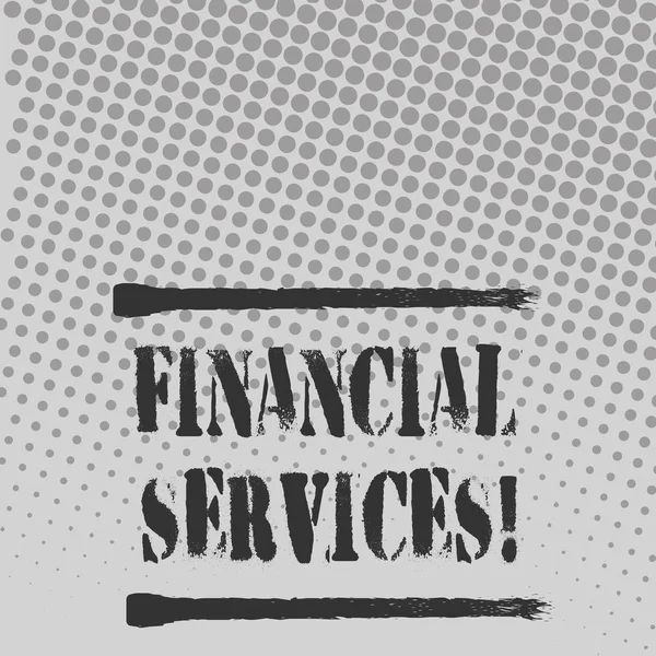 Text sign showing Financial Services. Conceptual photo economic services provided by the finance industry Halftone in Varied Sized Dots that Simulates Imagination of Continuous Tone.