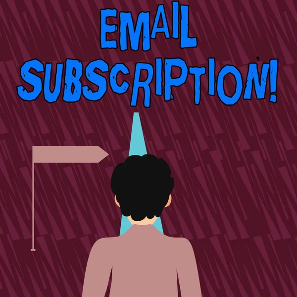 Text sign showing Email Subscription. Conceptual photo option that allows visitors to receive updates via email Man Facing the Distance Ahead and Blocking the View of Straight Narrow Path.