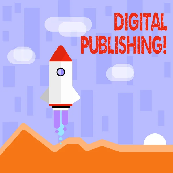Writing note showing Digital Publishing. Business photo showcasing content that distributed digitally over the Internet Colorful Spacecraft Shuttle Launching New Business Startup. — Stock Photo, Image