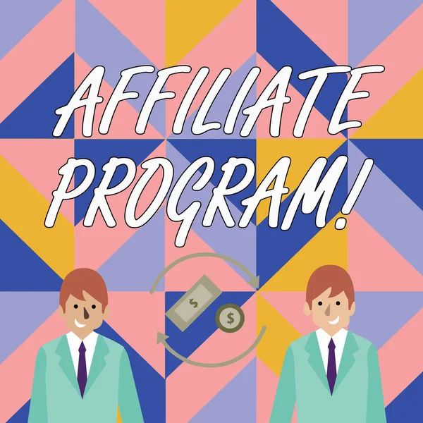 Writing note showing Affiliate Program. Business photo showcasing automated electronic program that involve a web advertiser Money in Dollar Sign in Rotating Arrows Between Businessmen.