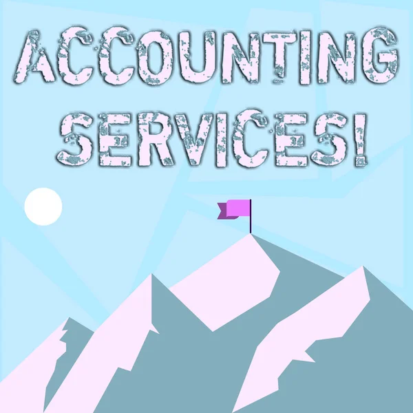 Word writing text Accounting Services. Business concept for analyze financial transactions of a business or a demonstrating Mountains with Shadow Indicating Time of Day and Flag Banner on One Peak.