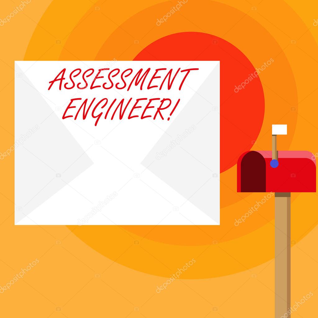 Word writing text Assessment Engineer. Business concept for gives solutions to the complexities of developing tests Blank Big White Envelope and Open Red Mailbox with Small Flag Up Signalling.