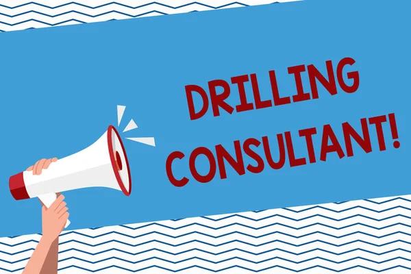 Conceptual hand writing showing Drilling Consultant. Business photo text onsite supervision of daytoday drilling operations Human Hand Holding Megaphone with Sound Icon and Text Space.