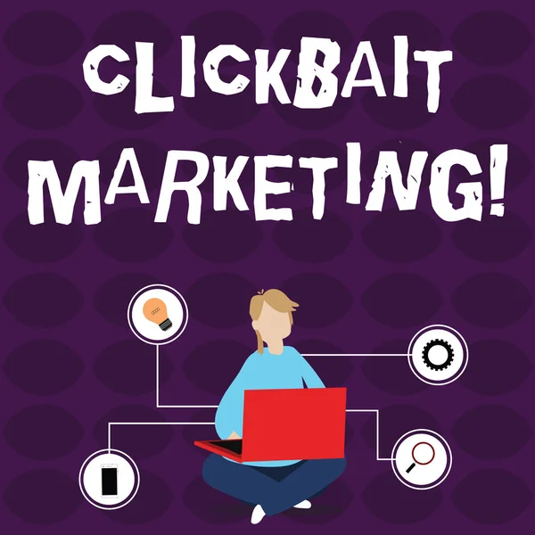 Texto de escritura de palabras Clickbait Marketing. Concepto de negocio para contenido en línea que tienen como objetivo generar vistas de página Mujer sentada piernas cruzadas en el piso Navegando por el portátil con iconos técnicos . —  Fotos de Stock