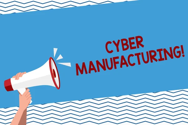 Conceptuele hand schrijven tonen Cyber Manufacturing. Zakelijk foto tekst transformatief concept dat de vertaling van data menselijke hand met megaphone met geluidspictogram en tekstruimte beoogt. — Stockfoto