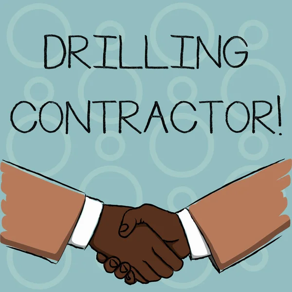 Writing note showing Drilling Contractor. Business photo showcasing contract their services mainly for drilling wells Businessmen Shaking Hands Form of Greeting and Agreement. — 스톡 사진