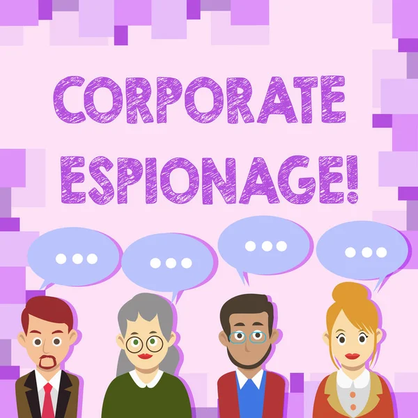 Conceptual hand writing showing Corporate Espionage. Business photo showcasing form of espionage conducted for commercial purpose Group of Business People with Speech Bubble with Three Dots.