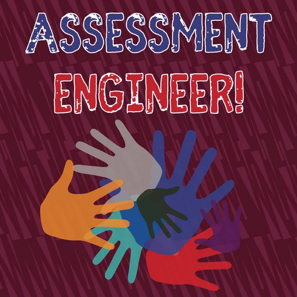 Text sign showing Assessment Engineer. Conceptual photo gives solutions to the complexities of developing tests Color Hand Marks of Different Sizes Overlapping for Teamwork and Creativity. — Stock Photo, Image