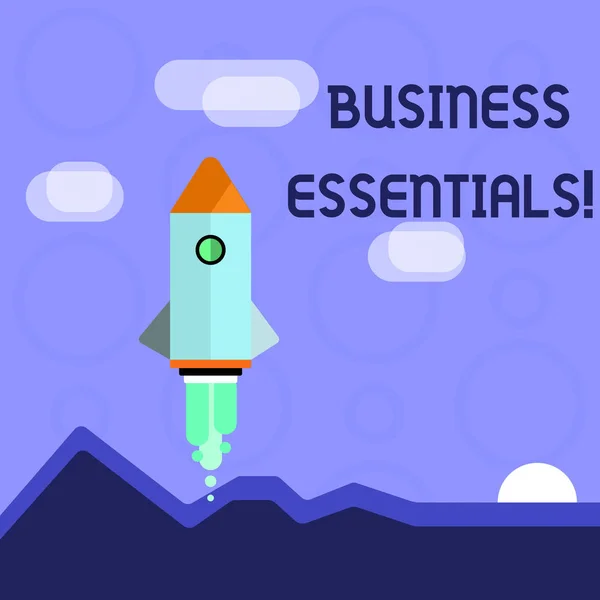 Escritura a mano conceptual que muestra Business Essentials. Foto de negocios mostrando ideas clave importantes para mejorar las habilidades de negocio Colorido transbordador espacial Lanzamiento de nuevo negocio Startup . — Foto de Stock