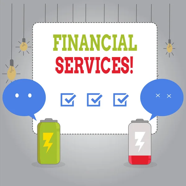 Writing note showing Financial Services. Business photo showcasing economic services provided by the finance industry Fully Charge and Discharge Battery with Emoji Speech Bubble.