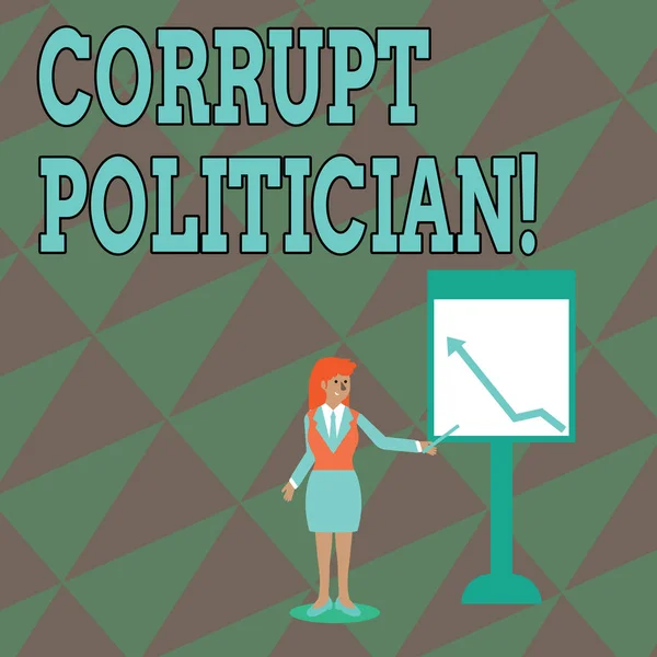 Text sign showing Corrupt Politician. Conceptual photo a public leader who misuse of public authority and fund Businesswoman Holding Stick Pointing to Chart of Arrow Upward on Whiteboard. — Stock Photo, Image
