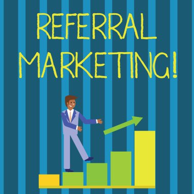 Writing note showing Referral Marketing. Business photo showcasing the process of leveraging partners and customers Smiling Businessman Climbing Bar Chart Following an Arrow Up. clipart
