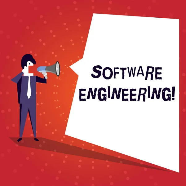 Writing note showing Software Engineering. Business photo showcasing apply engineering to the development of software Businessman Shouting on Megaphone and White Speech Bubble.