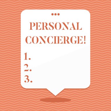 Kişisel Concierge gösteren kavramsal el yazısı. Düzenleme yapacak veya ayak işleri yapacak birini gösteren iş fotoğrafı Boş Beyaz Konuşma Balon Üstünde Punched Hole ile Yüzen.