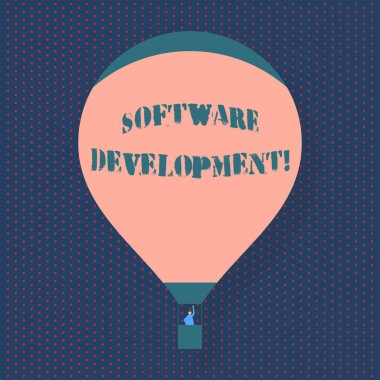 Yazılım Geliştirme yazma el yazısı metin. Kavram anlamı yazılım gondol dan bir Yolcu Sallayarak ile Yüzen belirli bir programlama Boş Pembe Sıcak Hava Balonu kullanılarak oluşturulur.