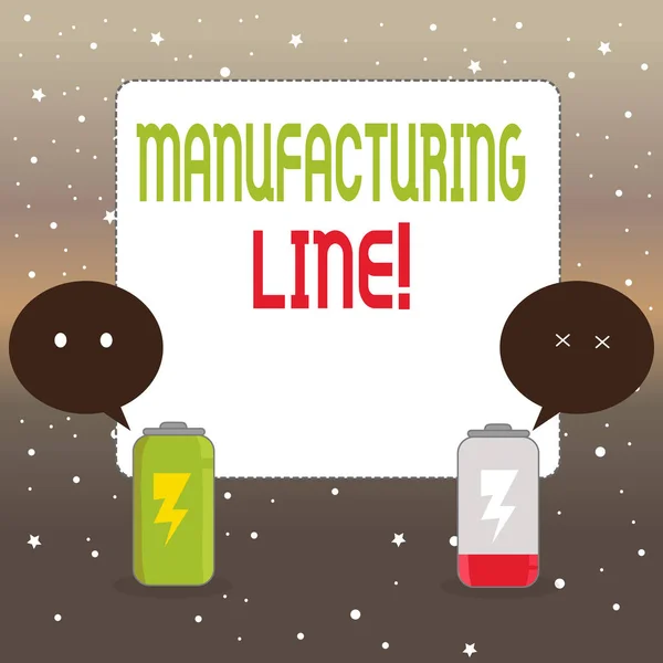 Handwriting text writing Manufacturing Line. Concept meaning set of sequential operations established in a factory Fully Charged and Discharged Battery with Two Colorful Emoji Speech Bubble.