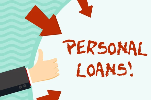 Handwriting text writing Personal Loans. Concept meaning unsecured loan and helps you meet your financial needs Hand Gesturing Thumbs Up and Holding on Blank Space Round Shape with Arrows.