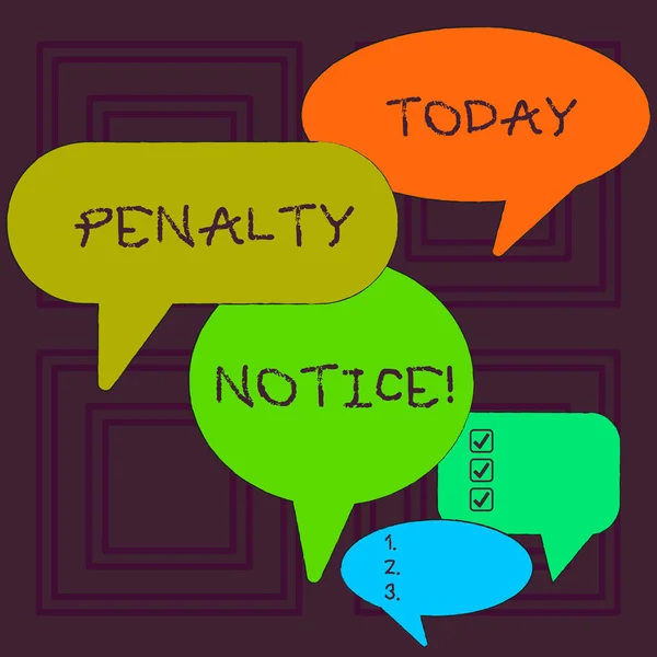 Texto de escritura de palabras Penalty Notice. Concepto de negocio para la multa inmediata dada a mostrar por delitos menores Muchas burbujas de habla a color en diferentes tamaños y sombras para la discusión en grupo . — Foto de Stock