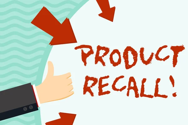 Escrita à mão texto escrita Product Recall. Conceito que significa processo de recuperação de bens potencialmente inseguros dos consumidores Hand Gesturing Thumbs Up and Holding on Blank Space Round Shape com setas . — Fotografia de Stock