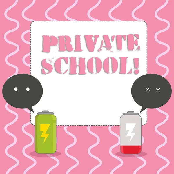 Text sign showing Private School. Conceptual photo an independent school supported wholly by the payment of fees Fully Charged and Discharged Battery with Two Colorful Emoji Speech Bubble.
