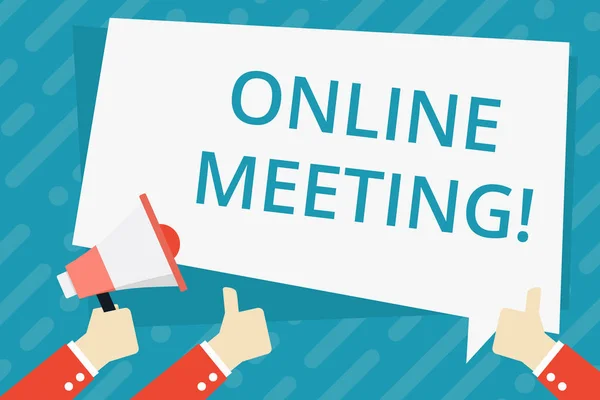 Text sign showing Online Meeting. Conceptual photo a meeting that takes place over an electronic medium Hand Holding Megaphone and Other Two Gesturing Thumbs Up with Text Balloon.