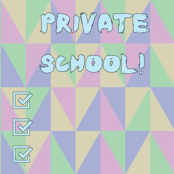 Handwriting text Private School. Concept meaning an independent school supported wholly by the payment of fees Obtuse Triangle Shape Forming Blurry Mosaic and Stained Glass Pattern Style.