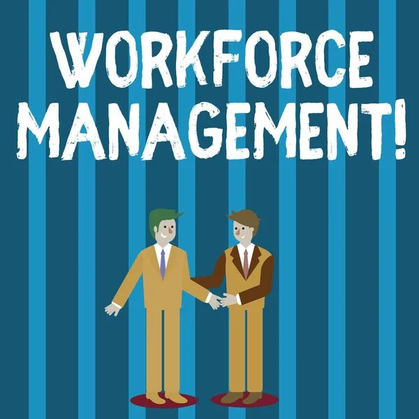 Word writing text Workforce Management. Business concept for use to optimize the productivity of its employees Two Businessmen Standing, Smiling and Greeting each other by Handshaking. — Stock Photo, Image