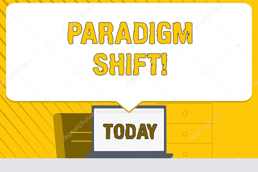 Word writing text Paradigm Shift. Business concept for fundamental change in approach or underlying assumptions Blank Huge Speech Bubble Pointing to White Laptop Screen in Workspace Idea.