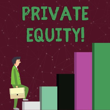 Private Equity'yi gösteren bir metin işareti. Kavramsal fotoğraf Kamu İşadamı Bir Evrak Çantası Taşıyan gitmemiş firmalara yatırılan para Yukarı Tırmanırken Pensive Expression olduğunu.