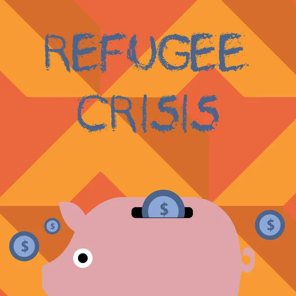 Handwriting text writing Refugee Crisis. Concept meaning refer to movements of large groups of displaced showing Colorful Piggy Money Bank and Coins with Dollar Currency Sign in the Slit. — Stockfoto