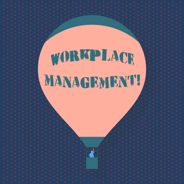 Handwriting text writing Workplace Management. Concept meaning organizing things surrounding you in your working space Blank Pink Hot Air Balloon Floating with One Passenger Waving From Gondola.