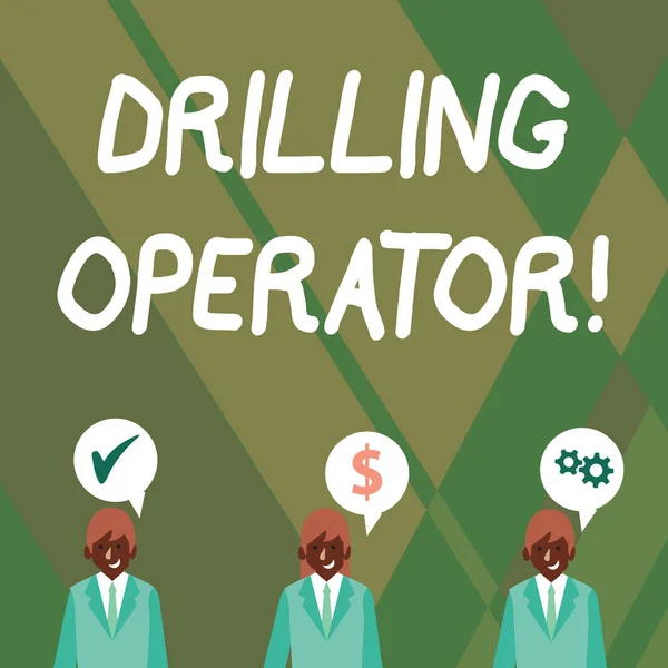 Word writing text Drilling Operator. Business concept for someone that do the rigging and drilling operations Businessmen Each has their Own Speech Bubble with Optimization Cost Icons.