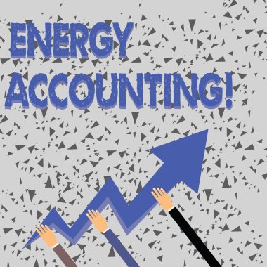 Sözcük yazma Enerji Muhasebe. Faaliyetlerin enerji tüketimini ölçmek ve rapor etmek için iş konsepti Üç El Tutuşlu Renkli Zigzag Yıldırım Oku Gösterme ve Yükselme.