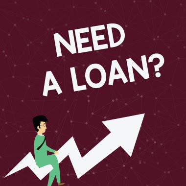 El yazısı metin Need A Loan soru. Gözlükli Gözlüklü Banka İşadamı'ndan sık sık ödünç alınan para miktarı kavramı Çarpık Renk Ok Alavurarak Yukarı Gidiyor.