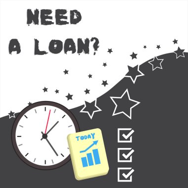 Need A Loan sorusunu gösteren kavramsal el yazısı. Genellikle bankadan ödünç alınan paranın İş fotoğrafı metin miktarı.