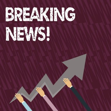 Son Dakika Haberleri'ni gösteren bir metin işareti. Kavramsal fotoğraf Yeni bir olay hakkında bilgi aldı ve şu anda Renkli Zigzag Lightning Arrow Pointing ve Going Up tutan Üç Eller meydana.