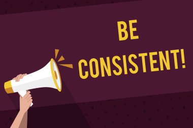 Tutarlı Ol 'u gösteren bir not yazıyorum. İş fotoğraflarının sergilenmesi her zaman Ses Simgesi ve Metin Boşluğu ile İnsan Elinin Megafonu 'na benzer bir şekilde davranır ya da gerçekleşir.