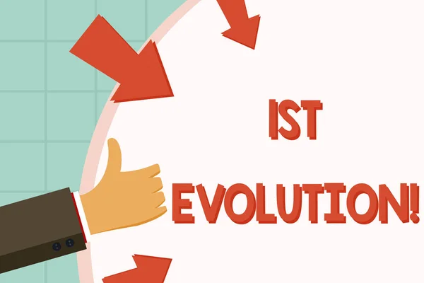 Text sign showing 1St Evolution. Conceptual photo Change in the genetic features of biological populations Hand Gesturing Thumbs Up and Holding on Blank Space Round Shape with Arrows.