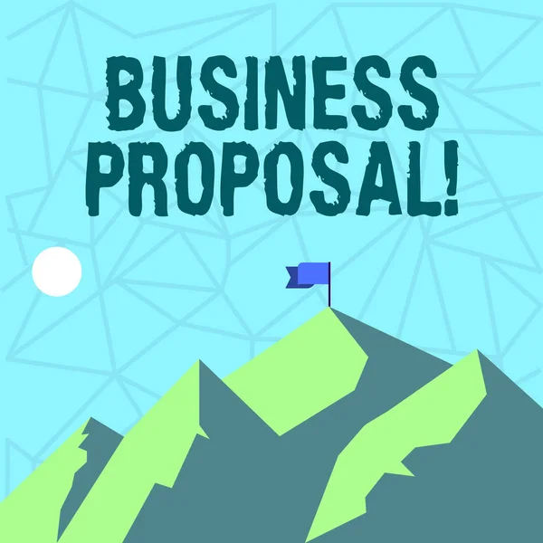 Writing note showing Business Proposal. Business photo showcasing written offer from a seller to a prospective buyer Mountains with Shadow Indicating Time of Day and Flag Banner.