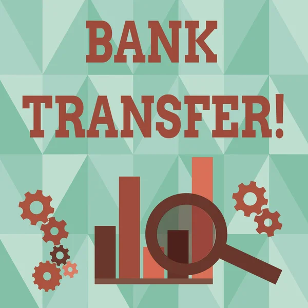 Word writing text Bank Transfer. Business concept for when the money is sent from one bank account to another Magnifying Glass Over Bar Column Chart beside Cog Wheel Gears for Analysis.