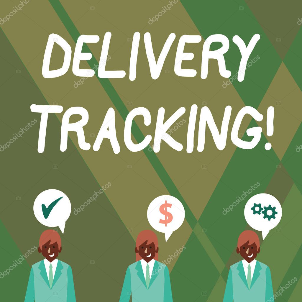 Word writing text Delivery Tracking. Business concept for the process of localizing shipping containers and mails Businessmen Each has their Own Speech Bubble with Optimization Cost Icons.